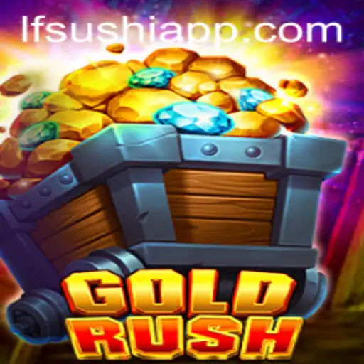 Explorando o Fenômeno do Jogo 'GoldRush' e sua Conexão com LF-Sushi.COM