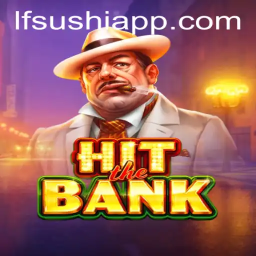 Explorando o Universo de HitTheBank e a Influência de LF-Sushi.COM