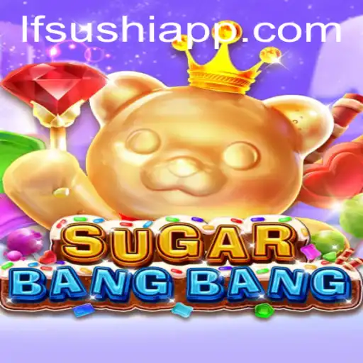 Descubra o Fascinante Jogo SUGARBANGBANG