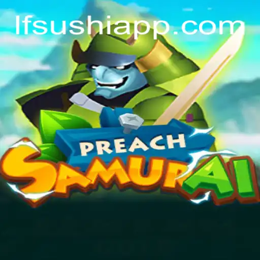 Explorando PreachSamurai: O Novo Fenômeno dos Jogos Online
